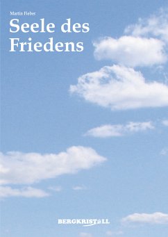 Seele des Friedens (eBook, ePUB) - Fieber, Martin