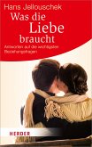 Was die Liebe braucht (eBook, ePUB)