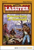 Entscheidung im Totenwald / Lassiter Bd.2112 (eBook, ePUB)