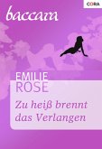 Zu heiß brennt das Verlangen (eBook, ePUB)