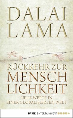 Rückkehr zur Menschlichkeit (eBook, ePUB) - Dalai Lama