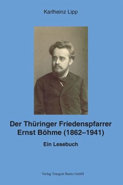 Cover Der Thüringer Friedenspfarrer Ernst Böhme (1862-1941) (eBook, PDF)