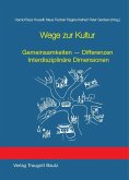 Wege zur Kultur (eBook, PDF)