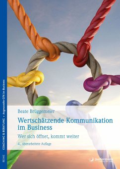 Wertschätzende Kommunikation im Business (eBook, ePUB) - Brüggemeier, Beate