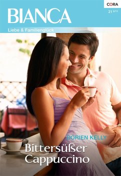 Bittersüßer Cappuccino (eBook, ePUB) - Kelly, Dorien