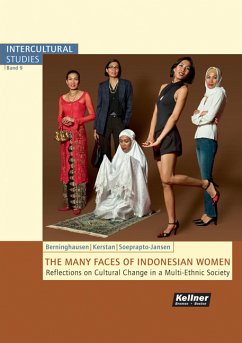 The many Faces of Indonesian Women (eBook, PDF) - Berninghausen, Jutta; Kerstan, Birgit; Soeprapto-Jansen, Nena