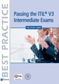 Passing the ITIL® V3 Intermediate Exams - The Study Guide (eBook, PDF)