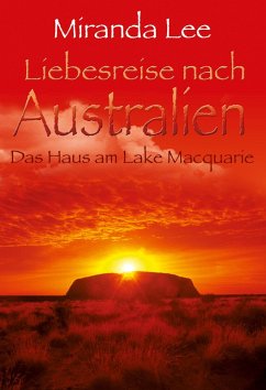 Das Haus am Lake Macquarie (eBook, ePUB) - Lee, Miranda