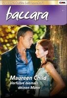 Verführe niemals Deinen Mann (eBook, ePUB) - Child, Maureen; Fetzer, Amy J.