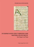 Interpretation der Vorreden Der ´Historia Francorum´ bei Gregor von Tours (eBook, PDF)