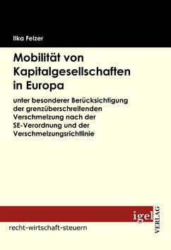 Mobilität von Kapitalgesellschaften in Europa (eBook, PDF) - Felzer, Ilka