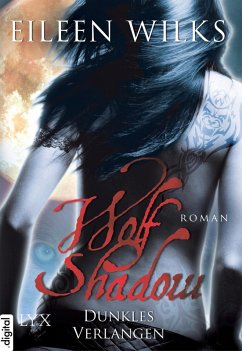 Dunkles Verlangen / Wolf Shadow Bd.3 (eBook, ePUB) - Wilks, Eileen