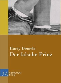 Der falsche Prinz (eBook, ePUB) - Domela, Harry