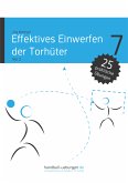 Effektives Einwerfen der Torhüter Teil 2 (eBook, ePUB)