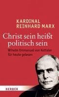 Christ sein heißt politisch sein (eBook, ePUB) - Marx, Reinhard