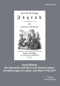 Cover Jung-Stilling : Ein Heimweh muß doch eine Heimat haben (eBook, PDF)
