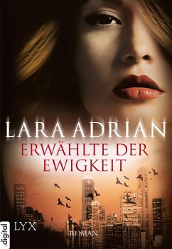 Erwählte der Ewigkeit / Midnight Breed Bd.10 (eBook, ePUB) - Adrian, Lara