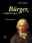 Bürger, Gottfried August Biographie (eBook, PDF)