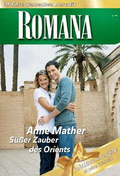 Süsser Zauber des Orients / Romana Bd. 1769 (eBook, ePUB) - Mather, Anne