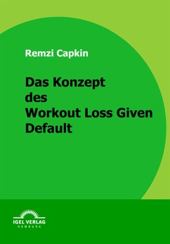 Das Konzept des Workout Loss Given Default (eBook, PDF) - Capkin, Remzi
