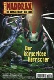 Der körperlose Herrscher / Maddrax Bd.286 (eBook, ePUB)