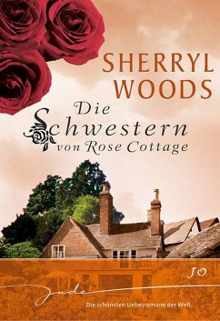 Die Schwestern von Rose Cottage: Jo (eBook, ePUB) - Woods, Sherryl