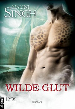 Wilde Glut / Gestaltwandler Bd.9 (eBook, ePUB) - Singh, Nalini