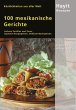 100 mexikanische Gerichte (eBook, ePUB) - Bild 1