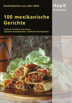 Cover 100 mexikanische Gerichte (eBook, ePUB)