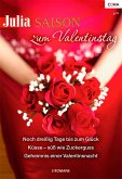 Zum Valentinstag / Julia Saison Bd.11 (eBook, ePUB)