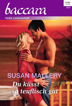 Du küsst so teuflisch gut (eBook, ePUB) - Mallery, Susan