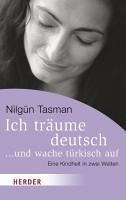 Ich träume deutsch (eBook, ePUB) - Tasman, Nilgün