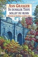 In dunkler Tiefe sollst du ruhn / Mitchell & Markby Bd.12 (eBook, ePUB) - Granger, Ann