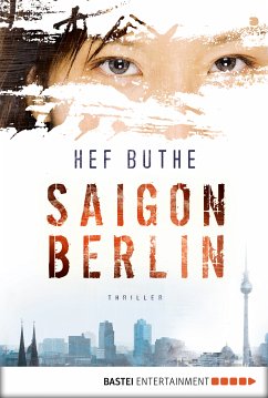 Saigon - Berlin (eBook, ePUB) - Buthe, Hef