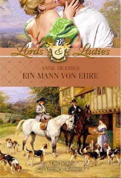 Ein Mann von Ehre / Lords & Ladies Bd.12 (eBook, ePUB) - Herries, Anne
