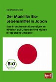 Der Markt für Bio-Lebensmittel in Japan (eBook, PDF)