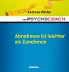 Der Psychocoach 3: Abnehmen ist... - Bild 1