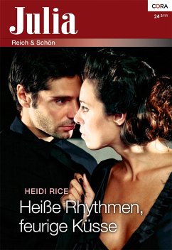 Heiße Rhythmen, feurige Küsse (eBook, ePUB) - Rice, Heidi