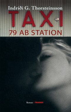 Taxi 79 auf Station (eBook, ePUB) - Thorsteinsson, Indriði G.