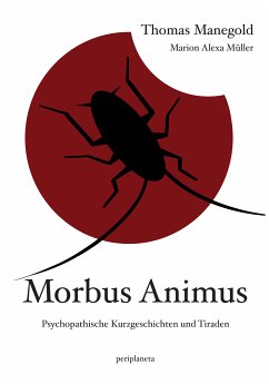 Morbus Animus (eBook, ePUB) - Manegold, Thomas; Müller, Marion Alexa