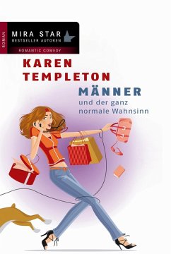 Männer und der ganz normale Wahnsinn (eBook, ePUB) - Templeton, Karen