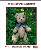 Der kleine Bär und der Zauberspruch (eBook, ePUB)