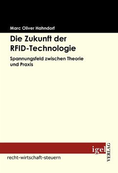 Die Zukunft der RFID-Technologie (eBook, PDF) - Hahndorf, Marc Oliver