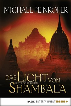 Das Licht von Shambala (eBook, ePUB) - Peinkofer, Michael