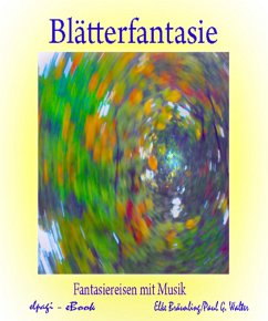 Blätterfantasie (eBook, PDF) - Bräunling, Elke