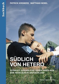 Südlich von hetero (eBook, PDF) - Kremers, Patrick; Nebel, Matthias