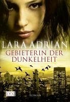 Gebieterin der Dunkelheit / Midnight Breed Bd.4 (eBook, ePUB) - Adrian, Lara