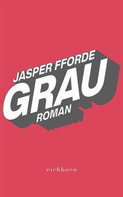 Grau / Die Farben Bd.1 (eBook, ePUB) - Fforde, Jasper