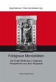 Feldgraue Mentalitäten (eBook, PDF)