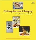 Ernährungsharmonie & Bewegung (eBook, PDF)